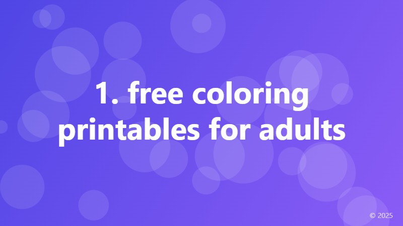 1. free coloring printables for adults