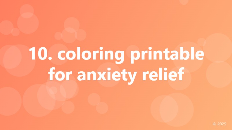 10. coloring printable for anxiety relief