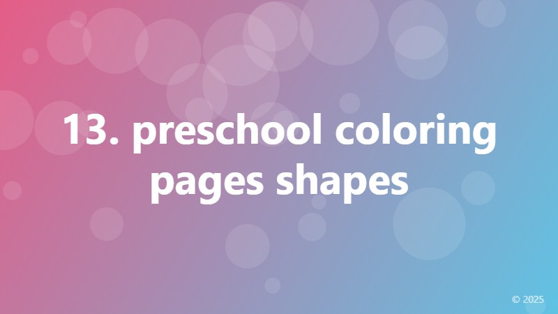 13. preschool coloring pages shapes
