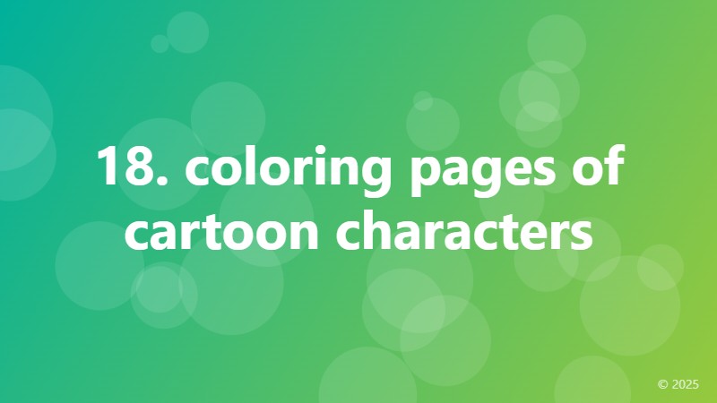 18. coloring pages of cartoon characters
