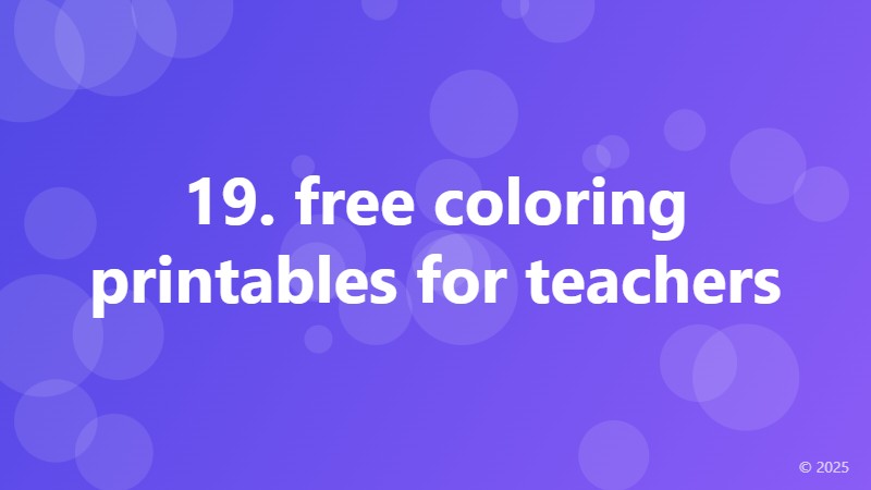 19. free coloring printables for teachers