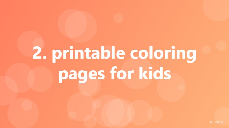 2. printable coloring pages for kids