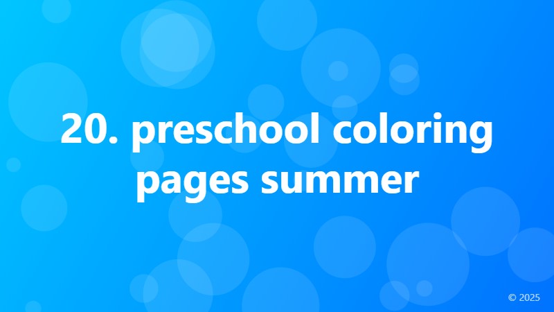 20. preschool coloring pages summer