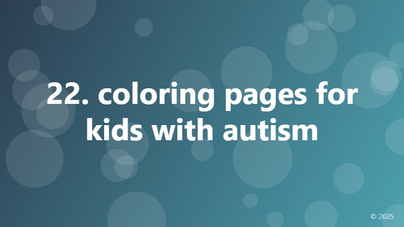 22. coloring pages for kids with autism