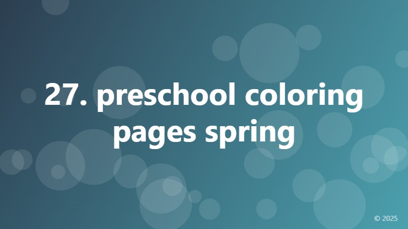27. preschool coloring pages spring