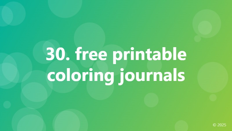 30. free printable coloring journals