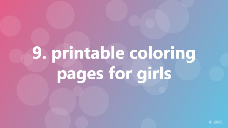 9. printable coloring pages for girls