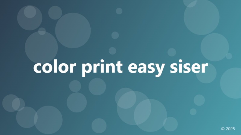 color print easy siser