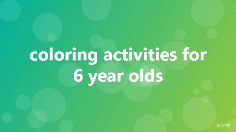 coloring activities for 6 year olds