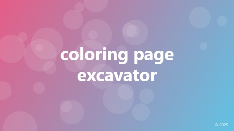 coloring page excavator