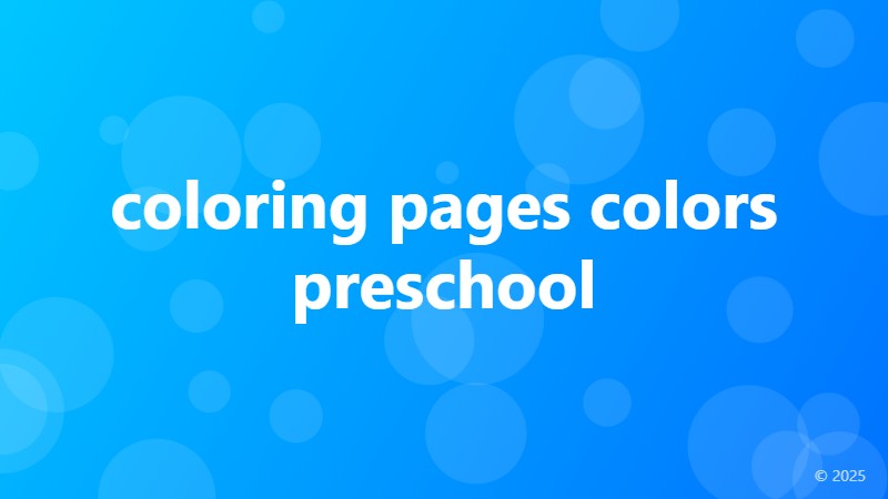 coloring pages colors preschool