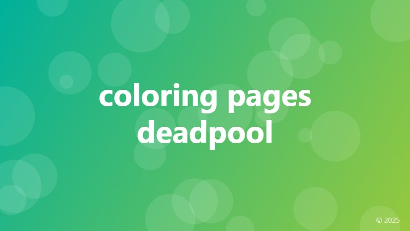 coloring pages deadpool