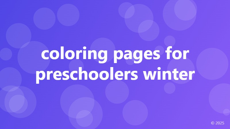 coloring pages for preschoolers winter