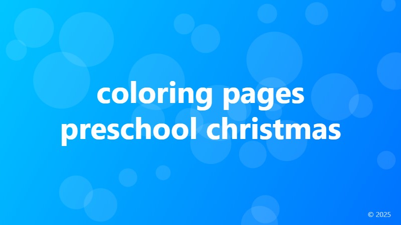 coloring pages preschool christmas
