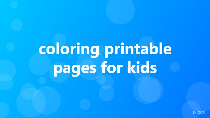 coloring printable pages for kids