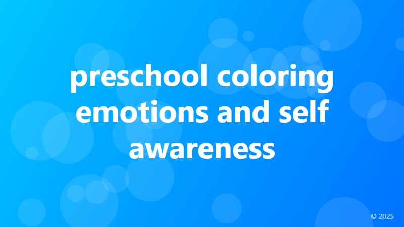 preschool coloring emotions and self awareness
