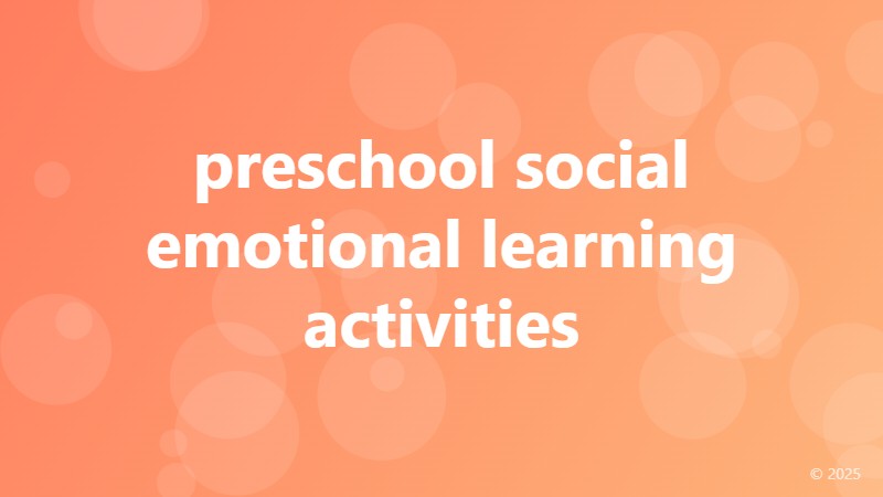 preschool social emotional learning activities