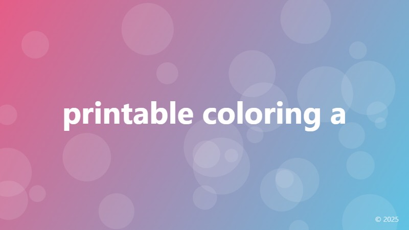 printable coloring a