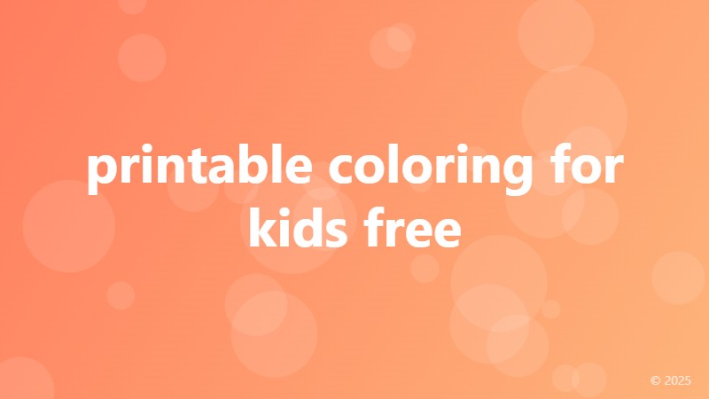printable coloring for kids free