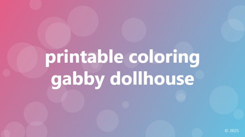 printable coloring gabby dollhouse