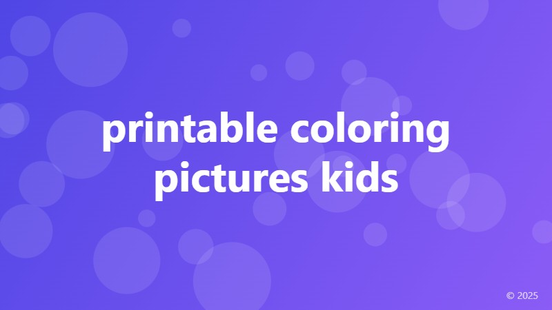 printable coloring pictures kids